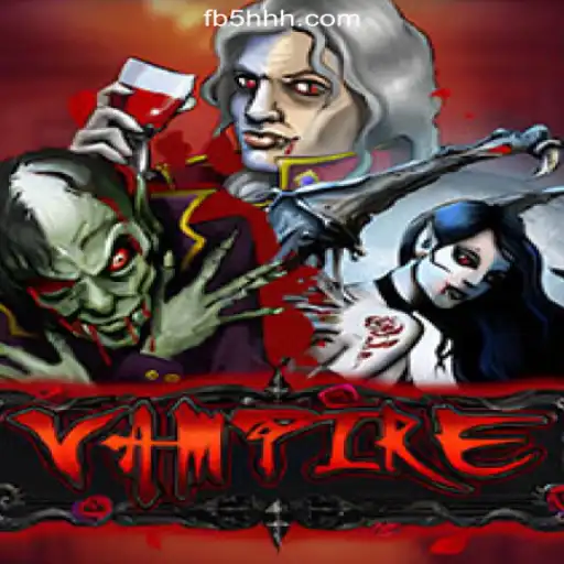 Exploring the Enigmatic World of 'Vampire' on 5HHH.com Platform - Oficial Slots Brasil